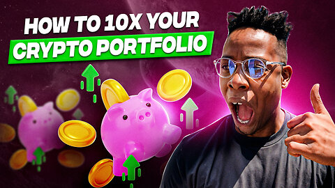 How to 10X Your Crypto Portfolio in 2025 | Smart Strategy, Not Hype