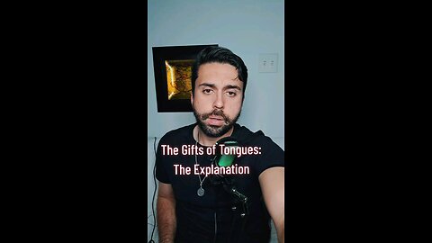 Explanation on the Gift of Tongues Series