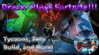 Dracer Plays Saturday Night Fortnite w/Wifey! Chill Premium 4 Years Married Anniversary Stream :)