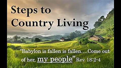 PFTTOT Part 502 Steps to Country Living