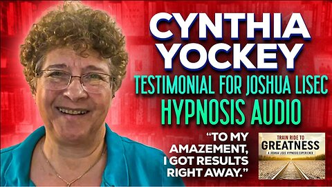 Cynthia Yockey, Testimonial for Celebrity Ghostwriter and Writing Coach Joshua Lisec Hypnosis Course