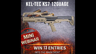 Kel-Tec KS7 MINI #2 FOR THE LAST 13 ENTRIES IN THE MAIN WEBINAR