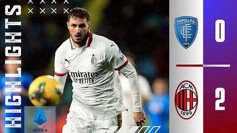 🔵Empoli 0-2 Ac Milan🔴 | Match Highlights | Serie A 24/25