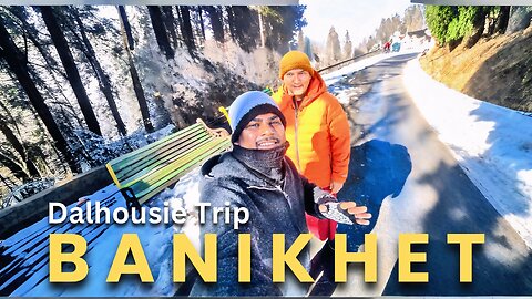 Finally Dalhousie Ke Liye Nikal Gaye❄️ Snowfall 2025 Part 1 || Dalhousie Himachal Pradesh Trip