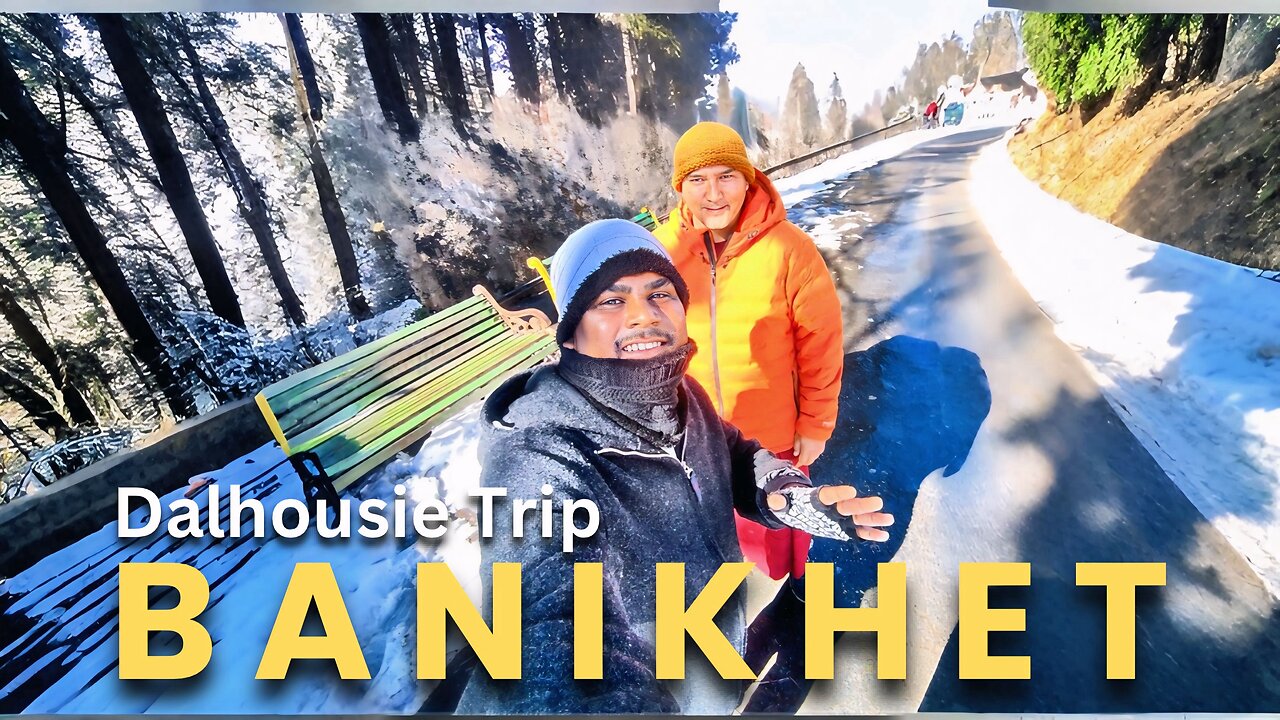 Finally Dalhousie Ke Liye Nikal Gaye❄️ Snowfall 2025 Part 1 || Dalhousie Himachal Pradesh Trip