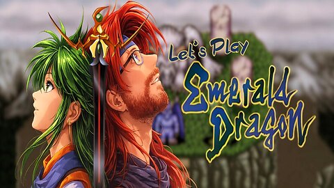 Classic JRPG, Anyone? - Let's Play Emerald Dragon