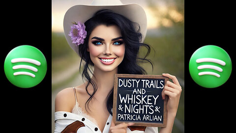 "Dusty Trails & Whiskey Nights" by Patricia Arlian (PROMO)