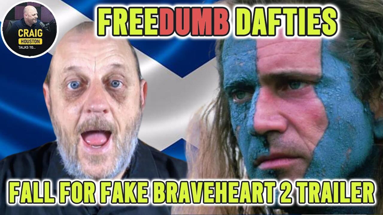 FAKE BRAVEHEART 2 TRAILER Gets FreeDUMB Dafties All Excited About Mel Gibson Premier LOL
