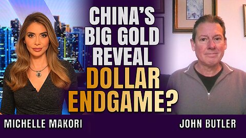 China Makes Its Move Against the Dollar – Is a Gold Reveal Coming? | John Butle