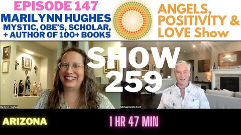 Angels, Positivity and Love with Michael Ford, Marilynn Hughes, Out-of-Body Travel Intuition