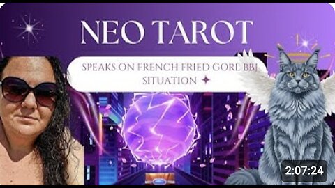 YTU 20251127 Neo Tarot Reads French Fried Gorl & BBJ Live Reaction
