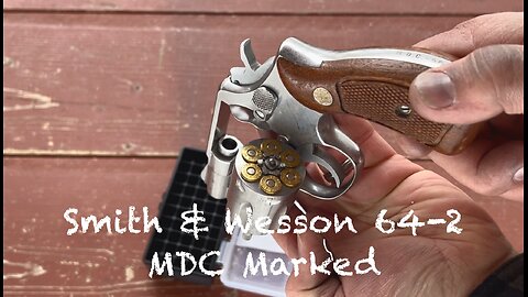 Metropolitan District Commission marked model 64-2 Smith & Wesson revolver