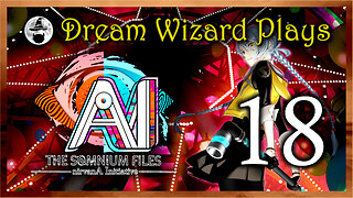 DWP 740 ~ AI: The Somnium Files - nirvanA Initiative (2022) ~ #18