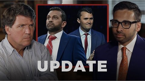Tucker on Kash Patel’s Handling of the Charlie Kirk Investigation
