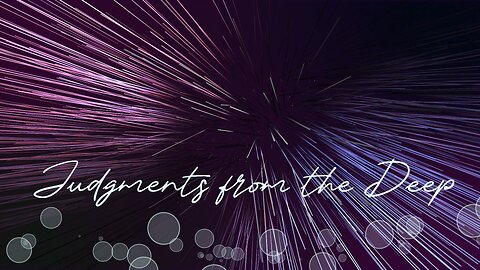 Judgments from the Deep 432hz