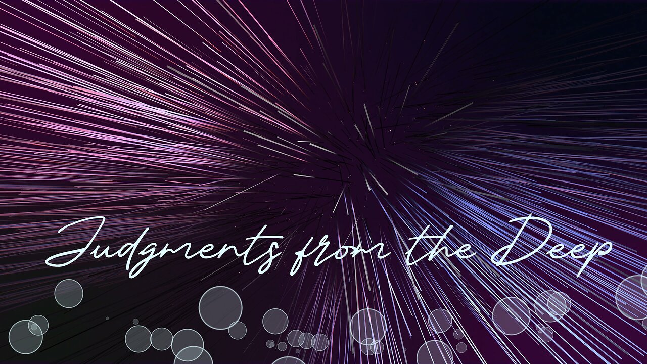 Judgments from the Deep 432hz
