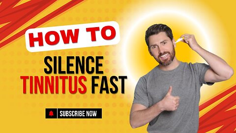 How to Silence Tinnitus Fast
