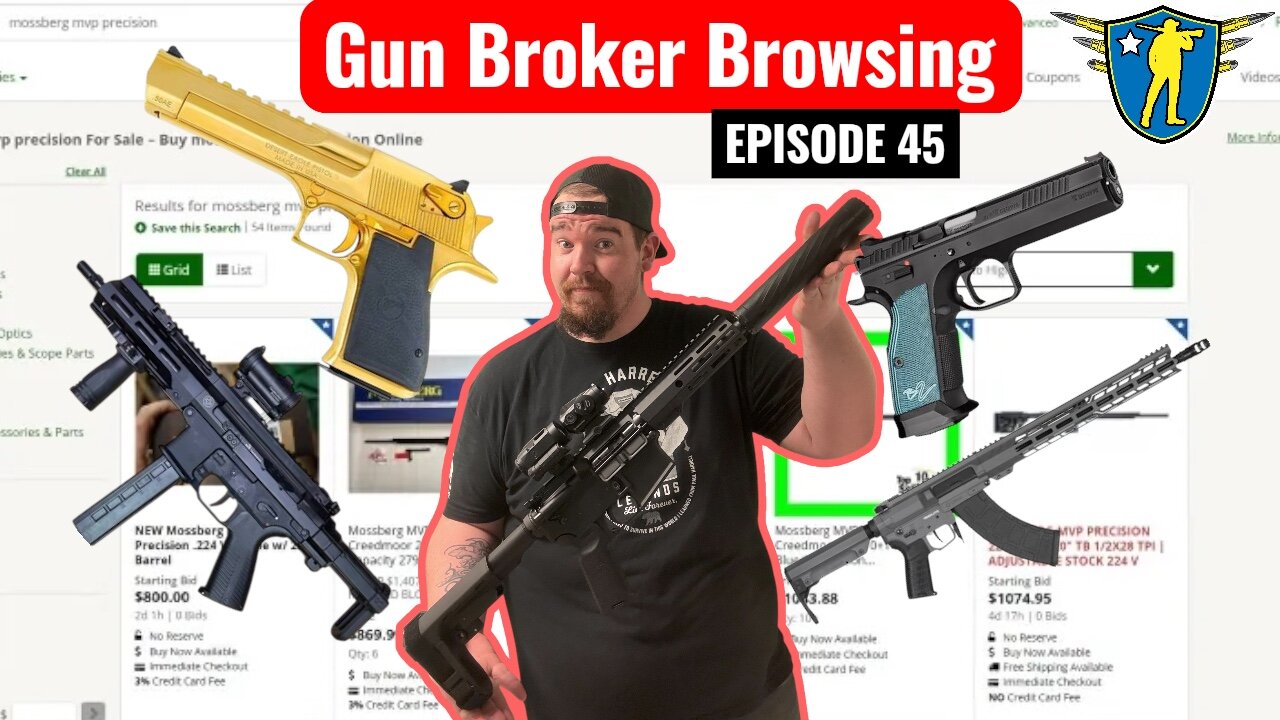 GunBroker Browsing Episode 45
