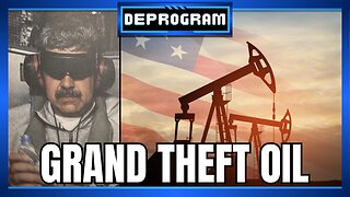 Grand Theft Oil | DeProgram with Ted Rall and John Kiriakou