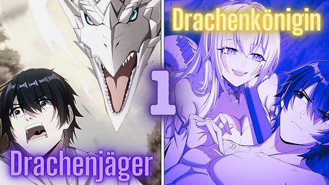 Drachenjäger schwängert Drachenkönigin versehentlich Part 1