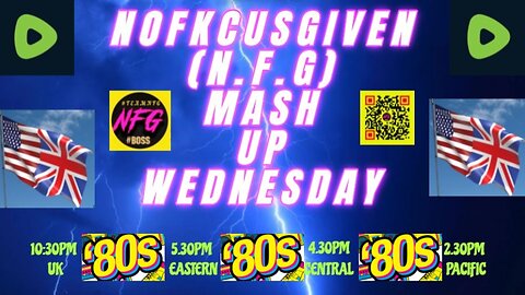 Mashed Up Wednesday 80'S with me N.F.G #music #laugh #friends #chat