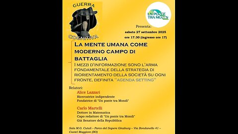 Castelmaggiore BO 27.09.2025 - La mente umana come moderno campo di battaglia.
