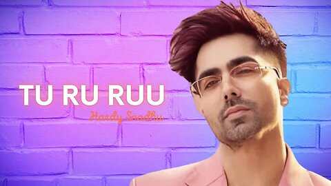 Tu ru ruu | Hardy Sandhu | Desi Melody Reflections.