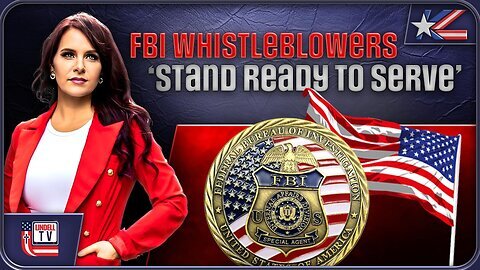 Persecuted FBI Whistleblowers ‘Stand Ready to Serve’ In New Adminstration