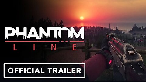 Phantom Line - Official Demo Trailer