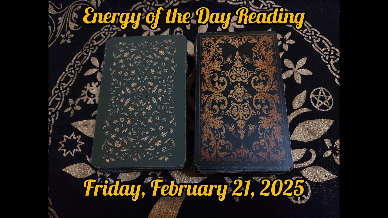 Energy of the Day Reading: Friday, February 21, 2025