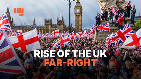 RISE OF THE UK FAR-RIGHT