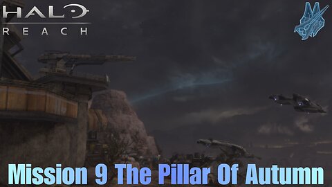Halo Reach Campaign Playthrough Mission 9 The Pillar Of Autumn Halo MCC