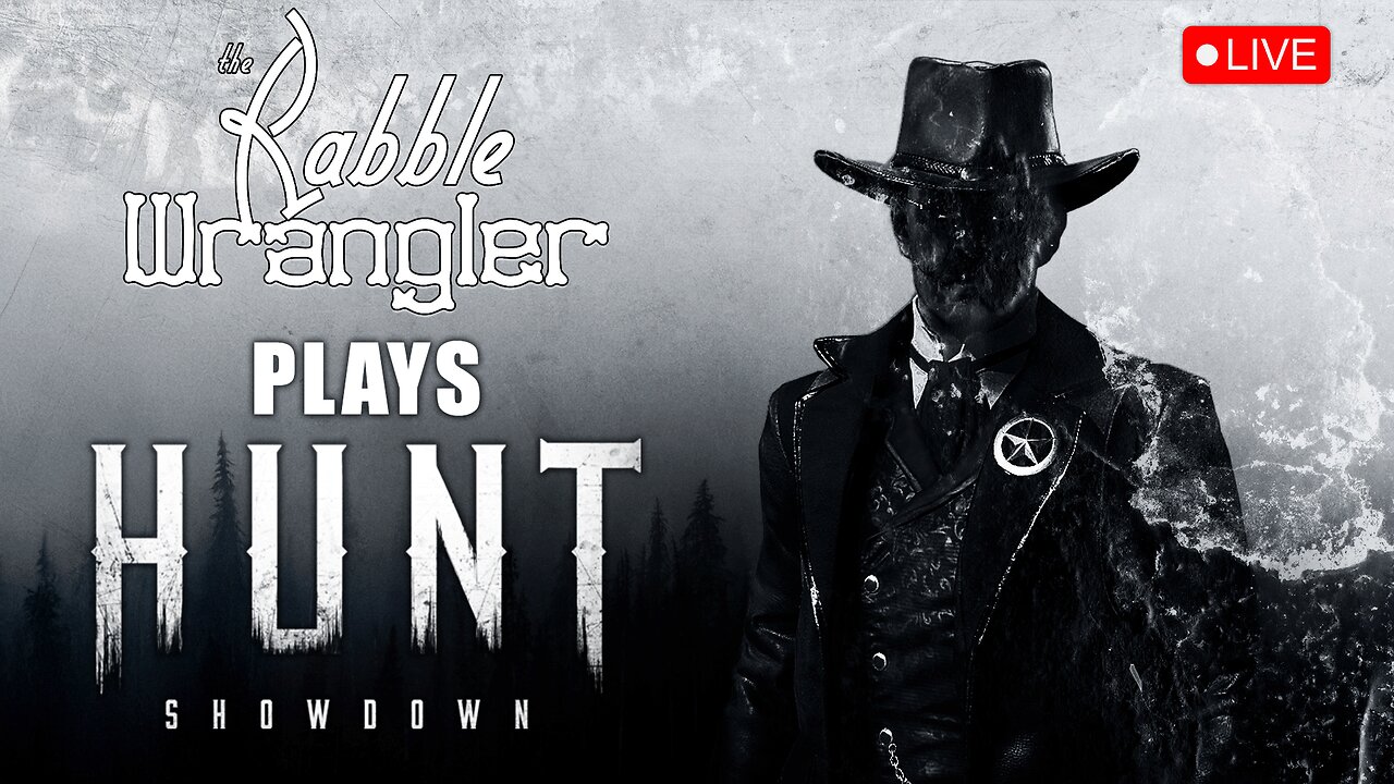The Best in the West Plays Hunt: Showdown