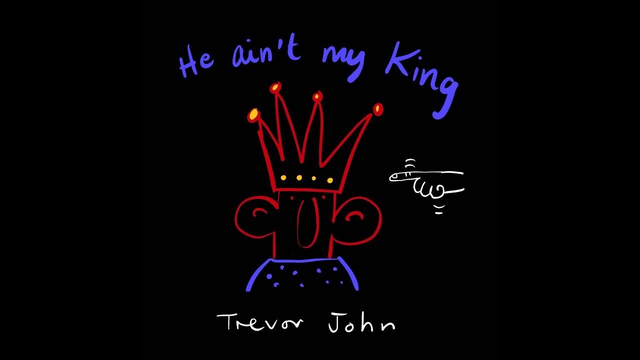 He Ain't My King