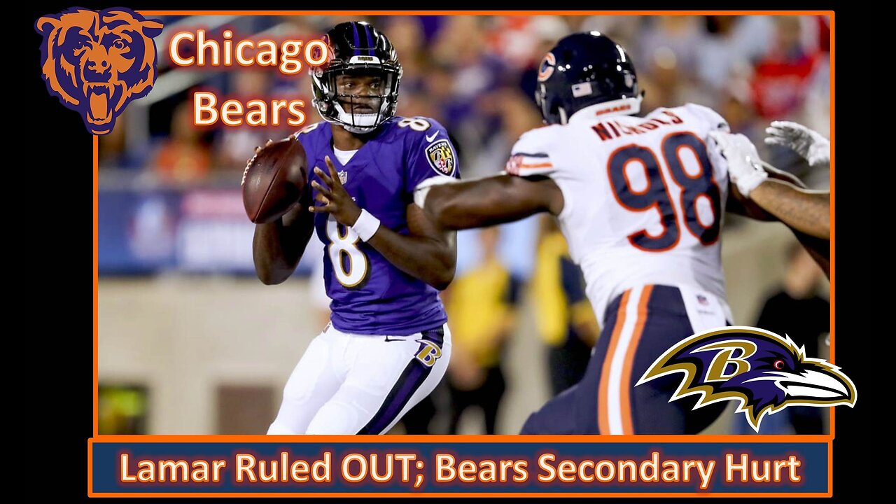 Lamar Ruled OUT; Bears Secondary Decimated l Bears Week 8 Pre Game vs Ravens l Da Bears With Dark