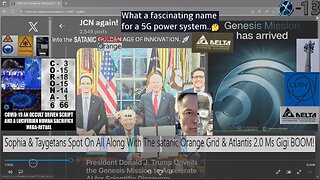 Sophia & Taygetans Spot On All Along With The satanic Orange Grid & Atlantis 2.0 Ms Gigi BOOM!