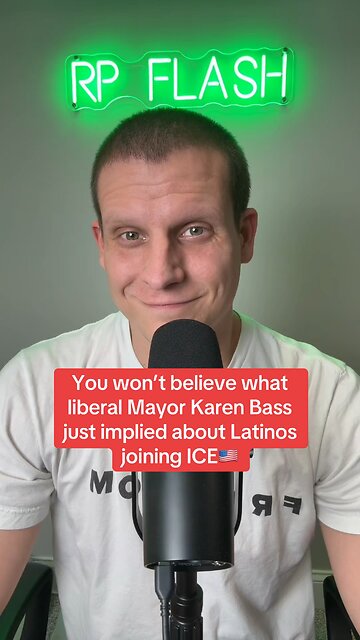 You won’t believe what Liberal Los Angeles Mayor Karen Bass just implied about Latinos joining ICE