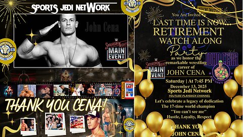 JOHN CENA’S FINAL MATCH Saturday Night’s Main Event LIVE WATCH ALONG — Thank You Cena!