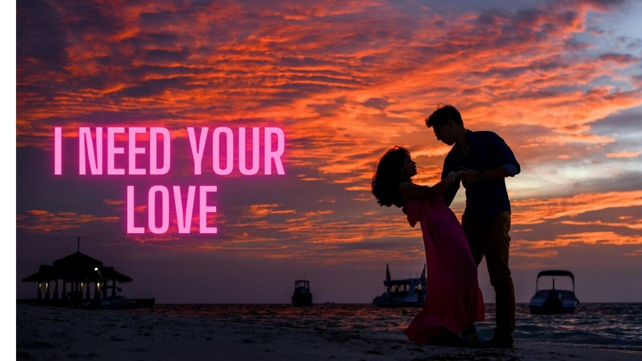 I Need Your Love Official Audio