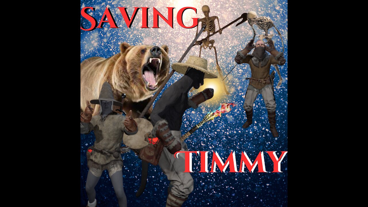 SAVING TIMMYS - DARK and DARKER