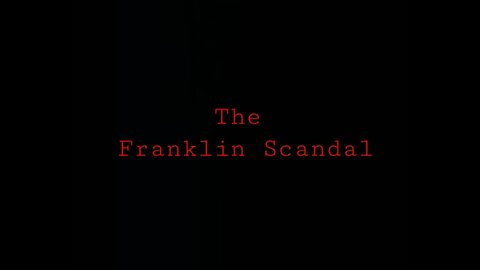 The Franklin Scandal