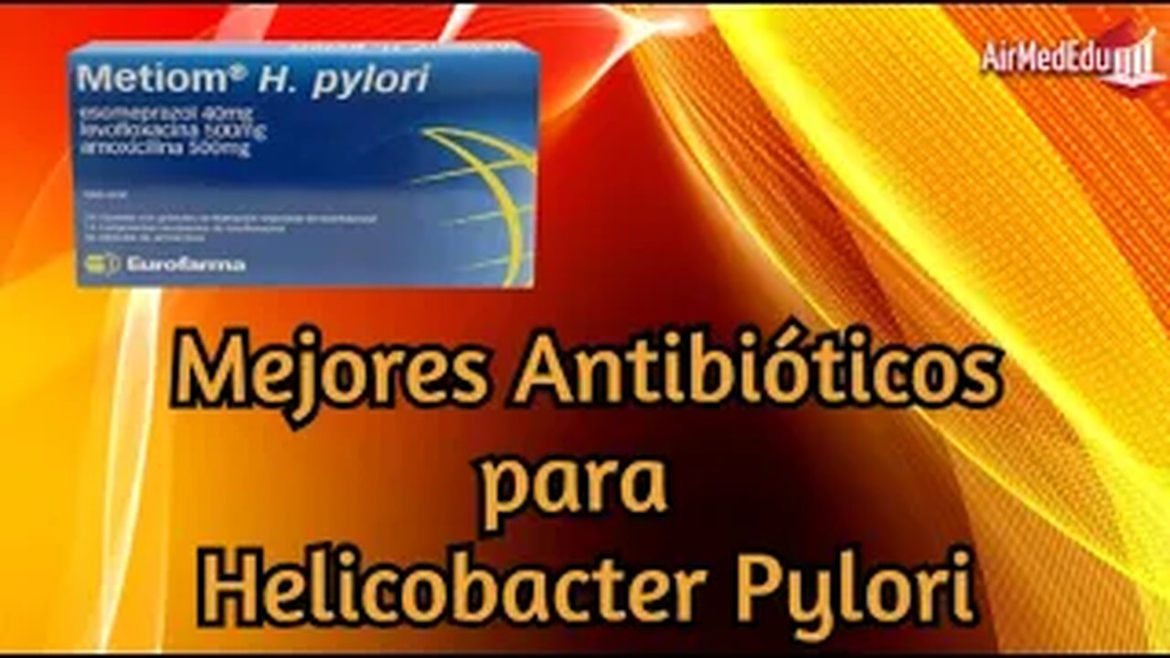 Mejores Antibióticos para Helicobacter Pylori