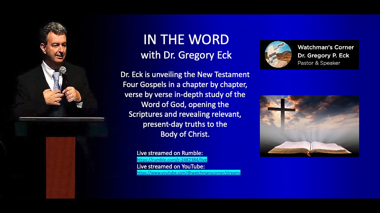 IN THE WORD with Dr. Gregory Eck