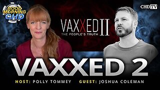 Vaxxed 2 With Joshua Coleman (2025 Special)