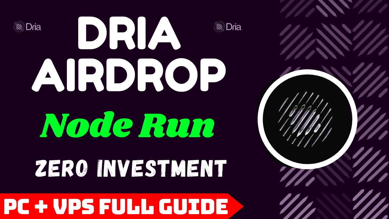 Dria Node Run Full Guide Free to Join || Full Guide for Both VPS & PC Users by Perfect Player
