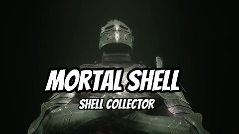 MORTAL SHELL COLLECTOR #game #games #gameplay #gaming #mortalshell