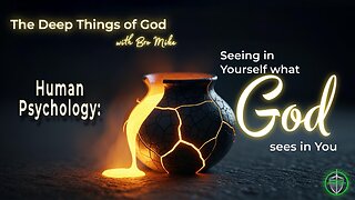 The Deep Things of God 092825