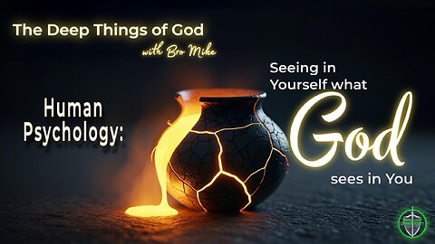 The Deep Things of God 092825