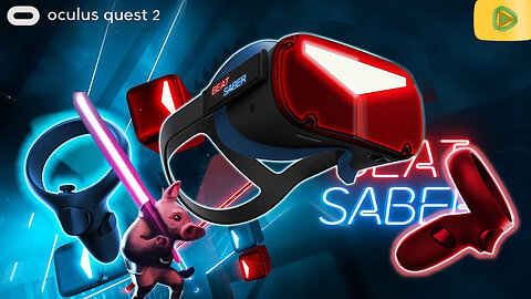 PigzVR Beat Saber W/Friends