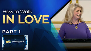 How To Walk In Love, Part 1